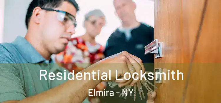  Residential Locksmith Elmira - NY