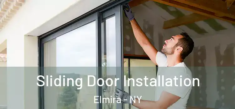 Sliding Door Installation Elmira - NY