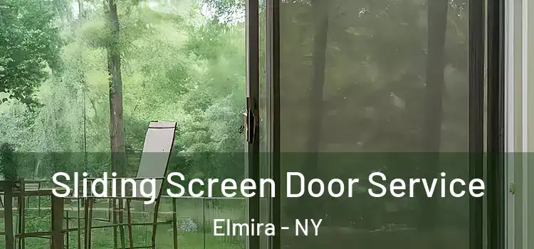  Sliding Screen Door Service Elmira - NY